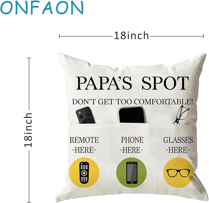 ONFAON Papa Gifts Throw Pillow Case, Papa's Spot Throw Pillow Covers 18 x 18 Inch,Put Phone Glasses and Remote Control Pillowcase,Birthday Christmas Thanksgiving Day Gifts for Papa Stepdad 3-Pocket