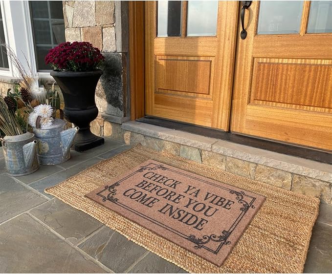 Front Door Door Mat Indoor Outdoor Entrance Doormat Rubber Welcome Door Mat,Check Ya Vibe Before You Come Inside Mats, Anti Slip Easy to Clean Corridor Entry Mat Brown 28" x 18"